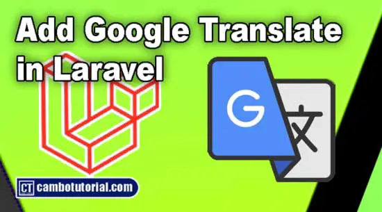 How to Add Google Translate in Laravel