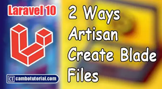 Laravel 10 - How to Create a View Using an Artisan Command