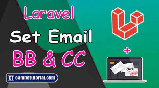 How to Send CC and BCC Email Address in Laravel Mail?