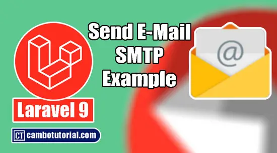 Laravel Mail - Laravel 9 Send Email Tutorial Example